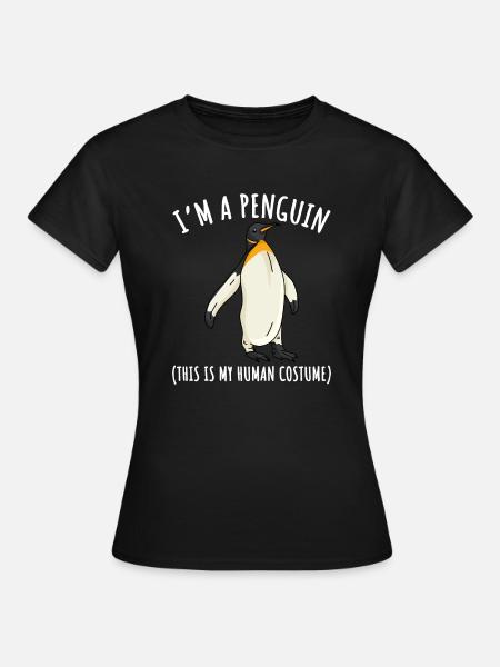 Pinguin Kostüm Pinguinmotiv I'm a Penguin - Dame-T-shirt - sort