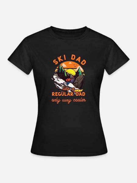 Ski Dad - Like A Regular Dad Only Cooler - T-shirt Femme - noir