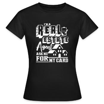 Agent immobilier Je suis un agent immobilier - T-shirt Femme - noir - Devant - AI Model Female 172 dark (172cm)