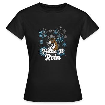 Lass es regnen! Lustiges Rentier - Frauen T-Shirt - Schwarz - Vorne - AI Model Female 172 dark (172cm)
