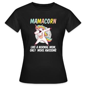 Mamacorn Like a normal Mama only awesome - Women's T-Shirt - black - Front - AI Model Female 172 dark (172cm)