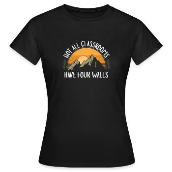 Not All Classroom Have Four Walls Homeschool - Women's T-Shirt - black - Front - AI Model Female 172 dark (172cm)