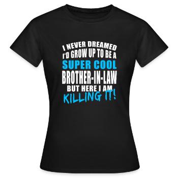 Beau-frère - T-shirt Femme - noir - Devant - AI Model Female 172 dark (172cm)