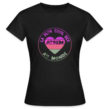 La plus cool des atsem au monde - cadeau atsem - T-shirt Femme - noir - Devant - AI Model Female 172 dark (172cm)