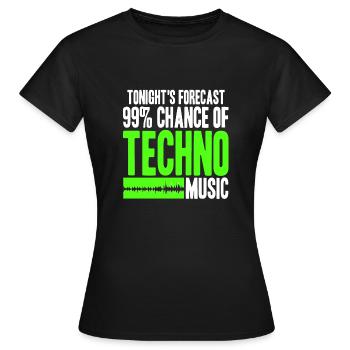 Live techno tonight - Women's T-Shirt - black - Front - AI Model Female 172 dark (172cm)