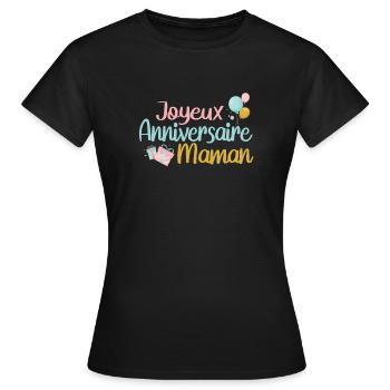 Joyeux anniversaire maman - T-shirt Femme - noir - Devant - AI Model Female 172 dark (172cm)