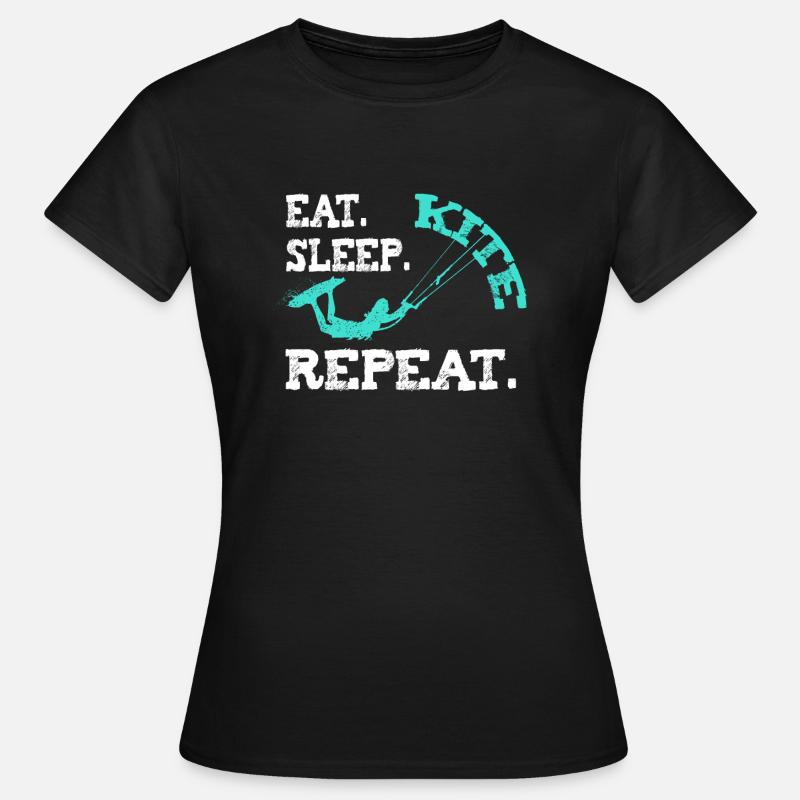 Kiteboarding Kite Kiting Design Eat Sleep Kite Kite - Women's T-Shirt - black