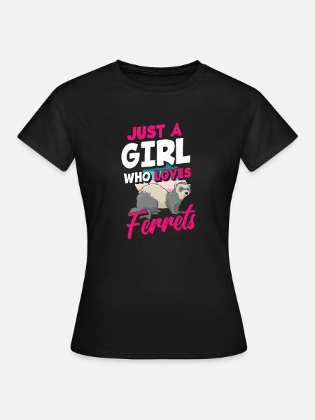 Lustiges Frettchenbesitzer Frettchen Liebhaber - Frauen T-Shirt - Schwarz