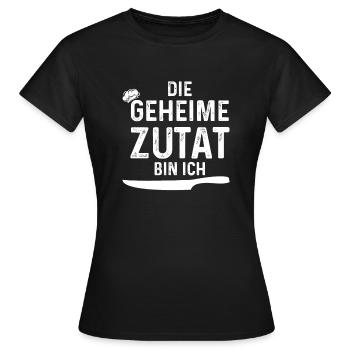 Die geheime Zutat bin ich Koch Geschenk - Frauen T-Shirt - Schwarz - Vorne - AI Model Female 172 dark (172cm)