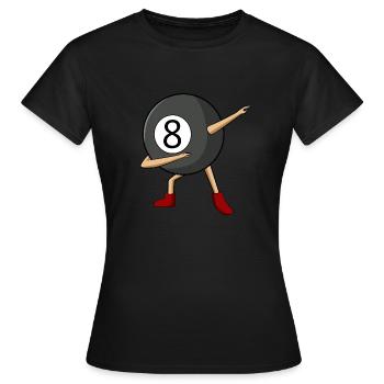 Dabbing 8 Ball Pool Billiards Player Boy - T-shirt Femme - noir - Devant - AI Model Female 172 dark (172cm)