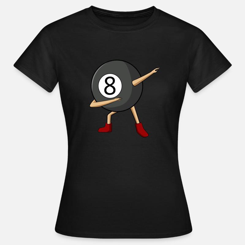 Dabbing 8 Ball Pool Billiards Player Boy - Women's T-Shirt - black