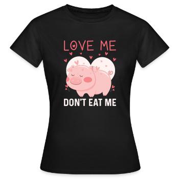 LOVE ME - don't eat me - Women's T-Shirt - black - Front - AI Model Female 172 dark (172cm)