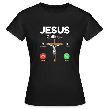 Jesus is Calling Jesus Calls - Women's T-Shirt - black - Front - AI Model Female 172 dark (172cm)