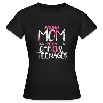 Proud Mom of Official Teenager 13th Birthday - Women's T-Shirt - black - Front - AI Model Female 172 dark (172cm)