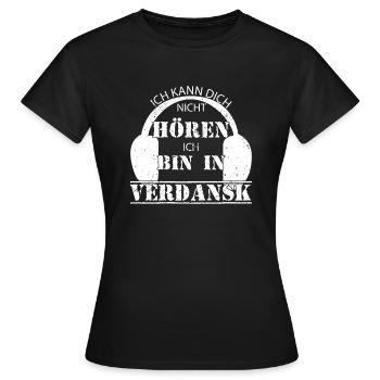 Kann dich nicht hören bin in Verdansk Warzone - Frauen T-Shirt - Schwarz - Vorne - AI Model Female 172 dark (172cm)