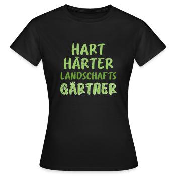 Hart Härter Landschaftsgärtner Job Arbeit - Frauen T-Shirt - Schwarz - Vorne - AI Model Female 172 dark (172cm)