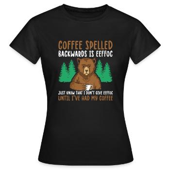 Funny Coffee Spelled Backwards Is Eeffoc - Women's T-Shirt - black - Front - AI Model Female 172 dark (172cm)