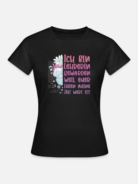 Lehrerin - Frauen T-Shirt - Schwarz