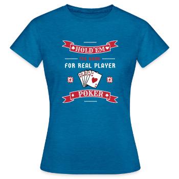 Hold’em Poker Texas Cartes De Jeu De Poker - T-shirt Femme - bleu saphir antique chiné - Devant - AI Model Female 172 dark (172cm)