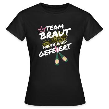 TEAM BRAUT - Frauen T-Shirt - Schwarz - Vorne - AI Model Female 172 dark (172cm)