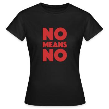 Feministin nein heißt keine Feminismus Kleidung - Frauen T-Shirt - Schwarz - Vorne - AI Model Female 172 dark (172cm)