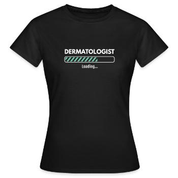 Charge dermatologue Étudier la dermatologie - T-shirt Femme - noir - Devant - AI Model Female 172 dark (172cm)