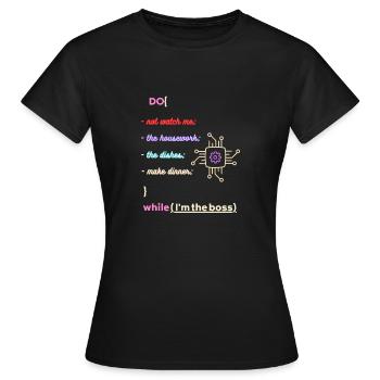 Programmierung, ich bin der Boss! - Frauen T-Shirt - Schwarz - Vorne - AI Model Female 172 dark (172cm)
