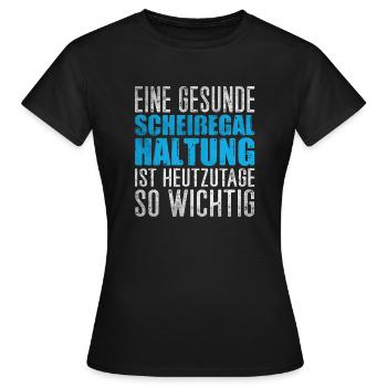 Scheißegal Haltung - Frauen T-Shirt - Schwarz - Vorne - AI Model Female 172 dark (172cm)