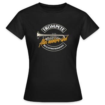 Trompete Trompeter Trompeten Spieler - Frauen T-Shirt - Schwarz - Vorne - AI Model Female 172 dark (172cm)