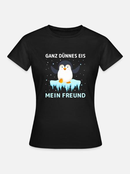 Dünnes Eis Pinguin - Frauen T-Shirt - Schwarz