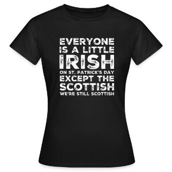 Everone Is A Little Irish on St. Patrick's Day - Women's T-Shirt - black - Front - AI Model Female 172 dark (172cm)