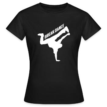 Breakdance BBoy BGirl Streetdance Breakdance - Frauen T-Shirt - Schwarz - Vorne - AI Model Female 172 dark (172cm)