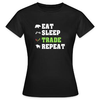 Manger Sleep Trade Trader répétitif Trader Traden - T-shirt Femme - noir - Devant - AI Model Female 172 dark (172cm)