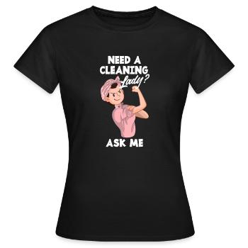 Drôle de femme de ménage Nettoyeur Femme au foyer Nettoyage - T-shirt Femme - noir - Devant - AI Model Female 172 dark (172cm)