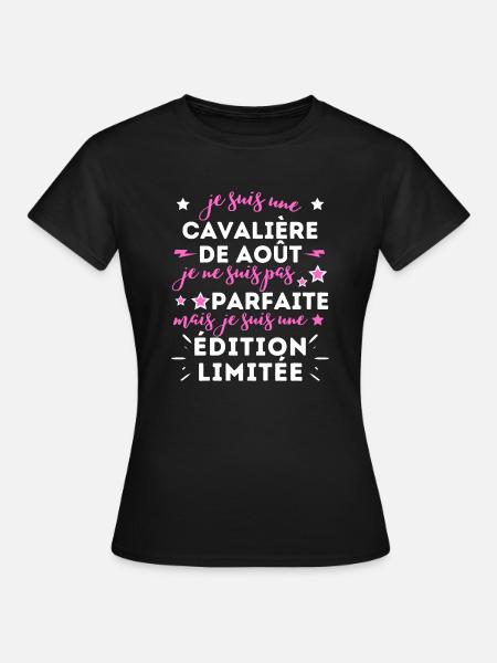 Cavalière de Aout Anniversaire Cadeau - T-shirt Femme - noir