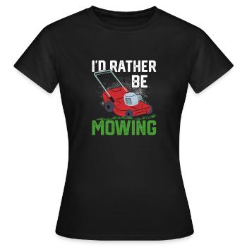 Je préfère tondre la pelouse - T-shirt Femme - noir - Devant - AI Model Female 172 dark (172cm)