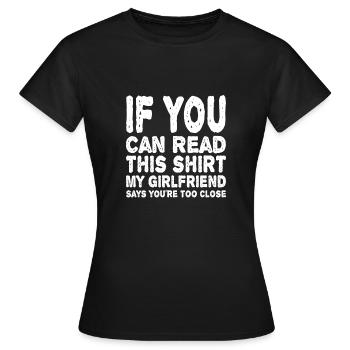 Feundin Eifersucht Spruch Lustig - Frauen T-Shirt - Schwarz - Vorne - AI Model Female 172 dark (172cm)