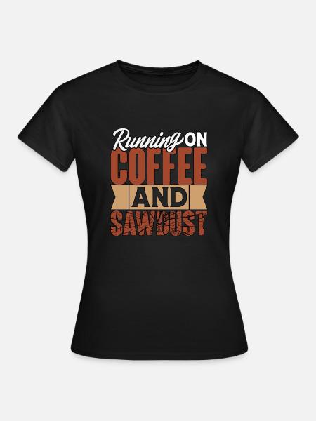RUNNING COFFEE AND SAWDUST LAVORAZIONE DEL LEGNO - T-shirt dam - svart