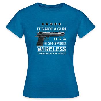 Its Not A Gun Meme Funny Its Not A Gun - Women's T-Shirt - antique blue sapphire heather - Front - AI Model Female 172 dark (172cm)