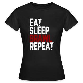 Eat Sleep Brawl Repeat Gamer - Women's T-Shirt - black - Front - AI Model Female 172 dark (172cm)