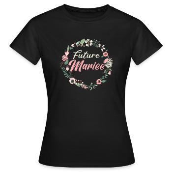 Future Mariée EVJF Enterrement Vie de Jeune Fille - T-shirt Femme - noir - Devant - AI Model Female 172 dark (172cm)