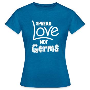 Spread Love Not Germs Shirt 2020 Social Distance - Women's T-Shirt - antique blue sapphire heather - Front - AI Model Female 172 dark (172cm)