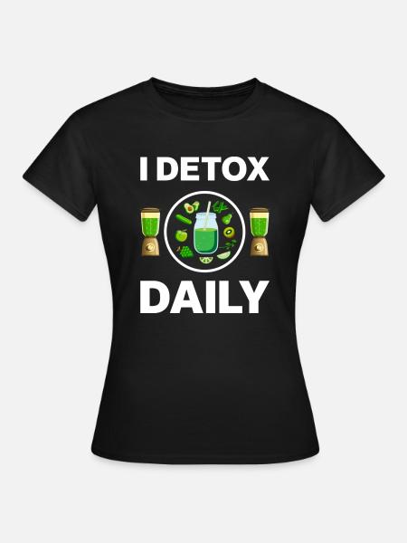 i detox daily - Frauen T-Shirt - Schwarz