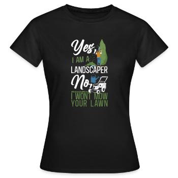 Landscaper Landscaping Landscape - Women's T-Shirt - black - Front - AI Model Female 172 dark (172cm)