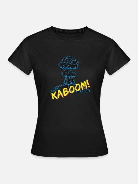 Kaboom! Nuke 'Em - Frauen T-Shirt - Schwarz