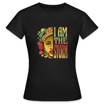 Ich bin der Sturm Ich bin der Sturm Geschenk Inspi - Frauen T-Shirt - Schwarz - Vorne - AI Model Female 172 dark (172cm)
