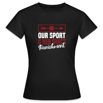 Funny Cross Country Unser Sport ist die Strafe für - Frauen T-Shirt - Schwarz - Vorne - AI Model Female 172 dark (172cm)