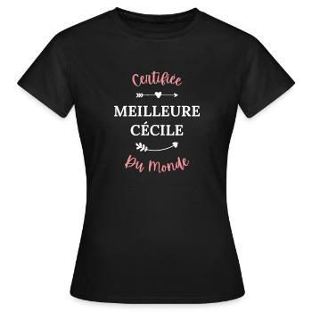 Certifiée meilleure cécile du monde - T-shirt Femme - noir - Devant - AI Model Female 172 dark (172cm)