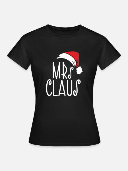 MRS CLAUS - Frauen T-Shirt - Schwarz