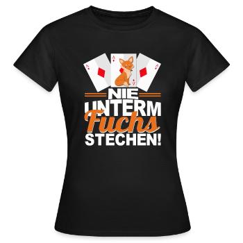 Doppelkopf Nie unterm Fuchs stechen - Frauen T-Shirt - Schwarz - Vorne - AI Model Female 172 dark (172cm)